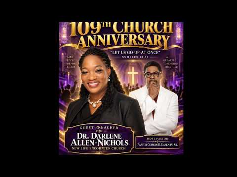 Come Celebrate 109th Church Anniversary